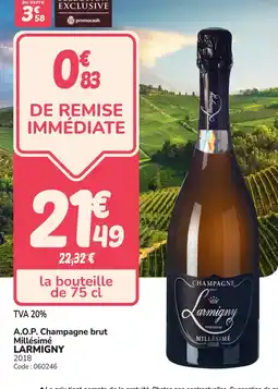 Promocash A.o.p. champagne brut millésimé larmigny offre