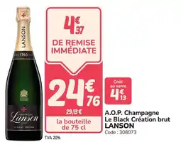 Promocash A.o.p. champagne le black création brut lanson offre