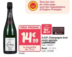 Promocash A.o.p. champagne brut cuvée spéciale larmigny offre