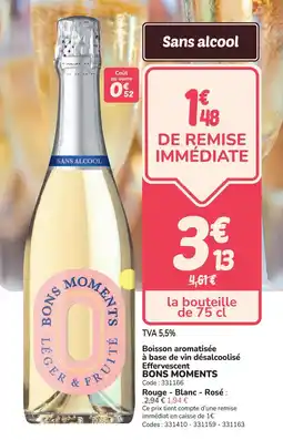 Promocash Boisson aromatisée à base de vin désalcoolisé effervescent bons moments offre