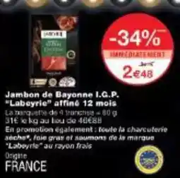 Monoprix Labeyrie - jambon de bayonne i.g.p offre