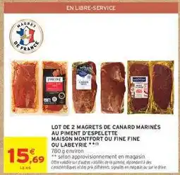 Intermarché Lot de 2 magrets de canard marinés au piment d'Espelette offre