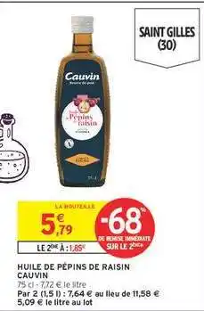 Intermarché Huile de Pépins de Raisin Cauvin offre