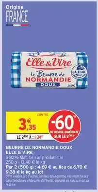 Intermarché BEURRE DE NORMANDIE DOUX offre