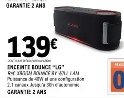 E.Leclerc ENCEINTE BOUNCE “LG” offre