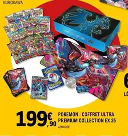 E.Leclerc POKEMON : COFFRET ULTRA PREMIUM COLLECTION EX 25 offre