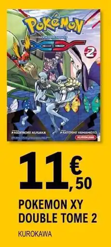E.Leclerc POKEMON XY DOUBLE TOME 2 offre