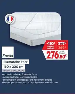 Pro&Cie EPEDA Surmatelas litier offre