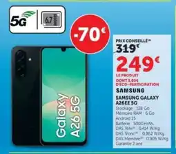 Super U Samsung Galaxy A26E 5G offre