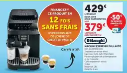 Super U DeLonghi Machine Expresso Full Auto offre