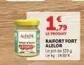 Hyper U RAIFORT FORT ALÉLOR offre