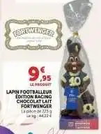 Hyper U Lapin Footballeur Édition Racing Chocolat Lait Fortwenger offre