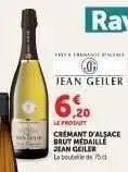 Hyper U Crémant d'Alsace Brut Médaille Jean Geiler offre