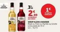 Hyper U SIROP KLEIN WANNER offre