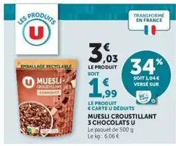 Hyper U Muesli Croustillant 3 Chocolats U offre
