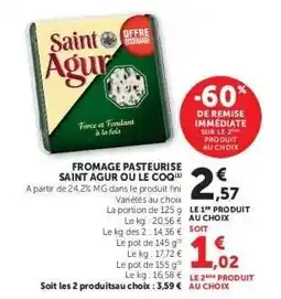 Hyper U Fromage Pasteurisé Saint Agur ou Le Coq offre
