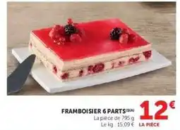 Hyper U Framboisier 6 parts offre