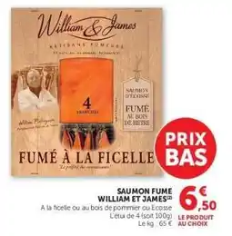 Super U SAUMON FUME WILLIAM ET JAMES offre