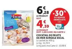 Hyper U Cocktail de fruits de mer surgelé Escal offre