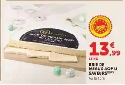 Hyper U BRIE DE MEAUX AOP U SAVEURS offre