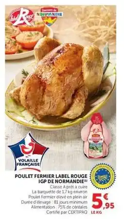 Super U Poulet Fermier Label Rouge IGP de Normandie offre