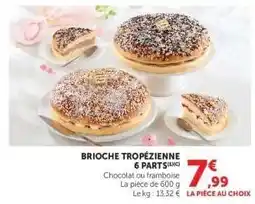 Super U BRIOCHE TROPEZIENNE offre