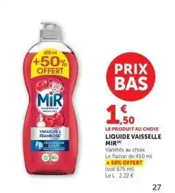Super U LIQUIDE VAISSELLE MIR offre