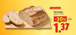 Lidl Pain rustique offre