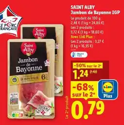 Lidl SAINT ALBY Jambon de Bayonne IGP offre