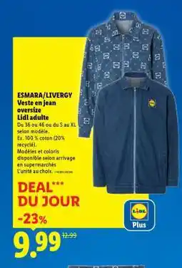 Lidl ESMARA/LIVERGY Veste en jean oversize offre