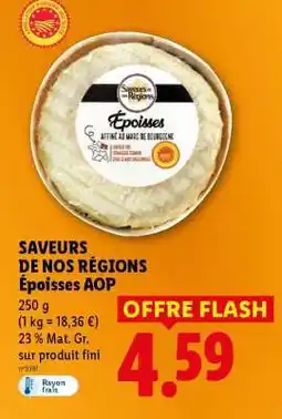 Lidl SAVEURS DE NOS RÉGIONS Époisses AOP offre
