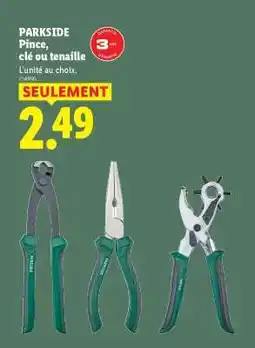 Lidl PARKSIDE Pince, clé ou tenaille offre