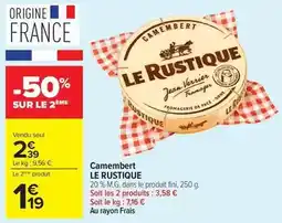 Carrefour Drive Le rustique - camembert offre