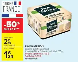 Carrefour Drive Fini - pave d'affinois offre