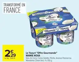 Carrefour Drive Mamie nova - le yaourt offre gourmande offre