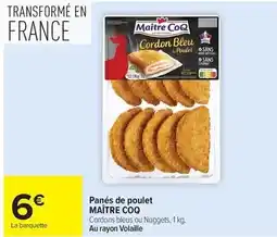 Carrefour Drive Maître coq - panés de poulet offre