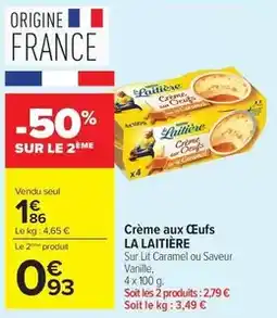 Carrefour Drive La laitière - crème aux œufs offre