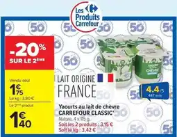 Carrefour Drive Carrefour - yaourts au lait de chèvre classic offre