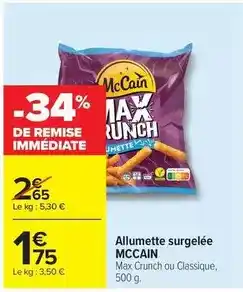 Carrefour Drive Mccain - allumette surgelée offre