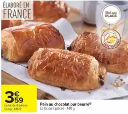 Carrefour Drive Pain au chocolat pur beurre offre