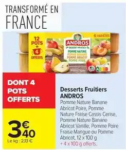 Carrefour Drive Andros - desserts fruitiers offre