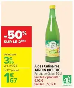 Carrefour Drive Jardin bio - aides culinaires offre
