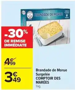 Carrefour Drive Brandade de morue surgelée offre
