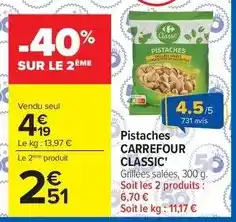Carrefour Drive Carrefour - pistaches classic' offre