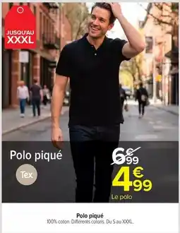 Carrefour Drive Tex - polo piqué offre
