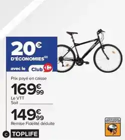 Carrefour Vtt - le soit offre