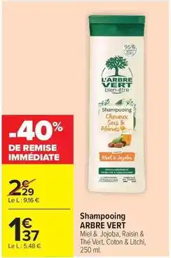 Carrefour L'arbre vert - shampooing offre