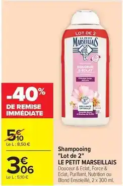 Carrefour Le petit marseillais - shampooing lot de 2 offre