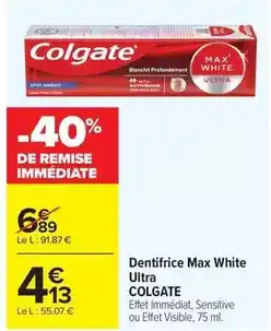 Carrefour Colgate - dentifrice max white ultra offre