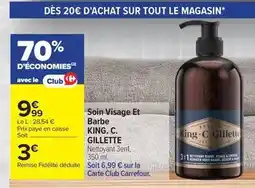 Carrefour Gillette - soin visage et barbe offre